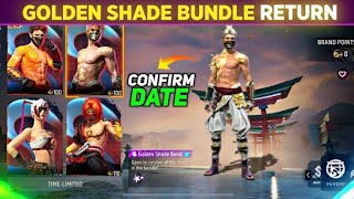 GOLDEN SHADE BUNDAL RETURN 😘 NEW EVENT FREE FIRE 🔥 [upl. by Akfir]