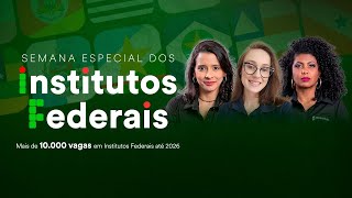 Mais de 10000 vagas em Institutos Federais até 2026 [upl. by Ahasuerus]