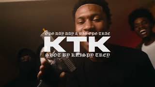 Opg Day Day x BigOpg Trae  KtK [upl. by Santa]