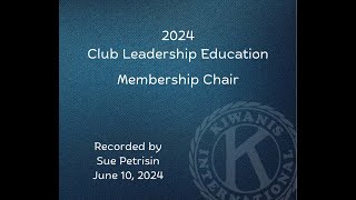 Voices of Service 2024 Membership Chair Club Leadership Education [upl. by Kyl]