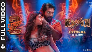 Pushpa 2 Kissik Full Video Song  Allu Arjun  Sreeleela Sukumar Rashmika M Pushpa 2 song 2024 [upl. by Inah]