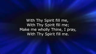 SB 303 With Thy Spirit Fill Me [upl. by Htrow]