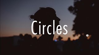 Post Malone  Circles Lyrics [upl. by Rehoptsirhc]