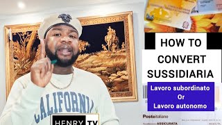 How to convert permesso di soggiorno SUSSIDIARIA to lavoro subordinato [upl. by Sirod441]