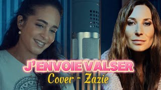 J’envoie Valser  cover Zazie [upl. by Attiuqram]