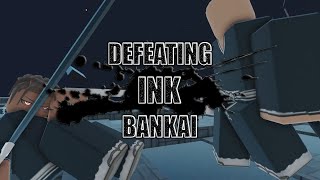 THE EASIEST WAY TO BEAT INK BANKAI  Type Soul [upl. by Roter]