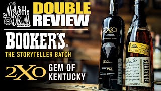 Bookers 202304 quotThe Storyteller Batchquot amp 2XO Gem of Kentucky Bourbon Reviews [upl. by Ennobe]