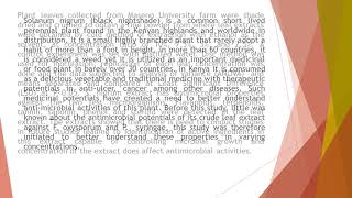 Antimicrobial Activities of Crude Leaf Extract of Solanum Nigrum on Fusarium Oxysporum and Pseudomon [upl. by Assiral]