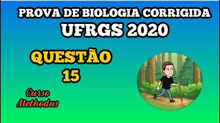 15 de 2020 da prova de biologia da UFRGS  No bloco superior abaixo estão listadas características [upl. by Yole]