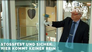 Einbruchsichere Fenster  Sicherheitsglas macht den Unterschied [upl. by Nawed335]