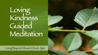 Loving Kindness Meditation  Chuck Tyler [upl. by Baldwin591]