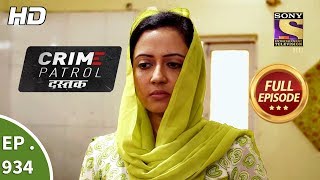 Crime Patrol Dastak  Ep 934  Full Episode  17th December 2018 [upl. by Trik]