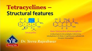 Tetracyclines  Structural features  Structure of Tetracyclines  Tetracycline structure [upl. by Bowers]