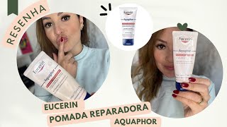 EUCERIN POMADA REPARADORA  Resenha [upl. by Worlock]