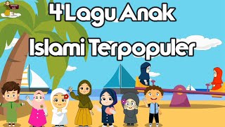 Lagu Anak Islami  4 Lagu Anak PopulerRukun Islam Allahul KaafiAku Mau Ke Mekkah Sholawat Badar [upl. by Emmit]