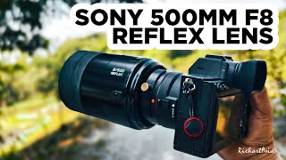 Crazy Small SONY 500mm f8 Reflex Lens [upl. by Arodasi]