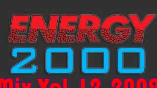 Energy 2000 Mix vol 12 FULL [upl. by Macgregor]