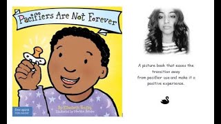 Pacifiers are not forever by Elizabeth Verdick pacifiers storytime [upl. by Yemar990]