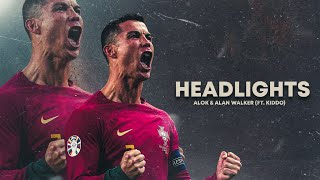 Cristiano Ronaldo 2023 ❯ • HEADLIGHTS •  Skills amp Goals  4K [upl. by Wonacott356]