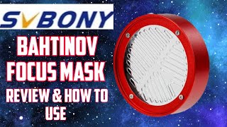 SVbony Bahtinov Focus Mask And How To Use [upl. by Reichert]