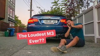 I Straight Piped my BMW M3 [upl. by Marcellus969]