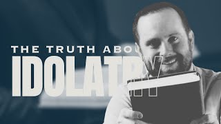 The True Meaning of Idolatry  Part 1 of 8  Understanding the Second Commandment [upl. by Ilak]