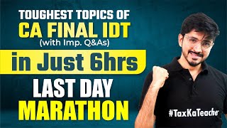 IDTGstCustoms Marathon ca final nov 24 LAST DAY MARATHON [upl. by Ehtyde]