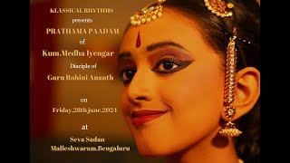 KLASSICAL RHYTHMS presents PRATHAMA PAADAM of KumMedha Iyengar [upl. by Fairley]