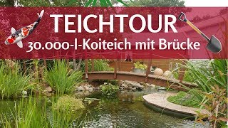 KOIPON® Teichtour Jens und sein wunderbarer 30000 l Koiteich [upl. by Pierre]