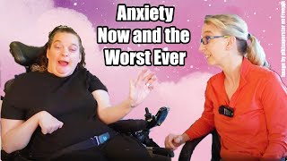 Anxiety Yes Then and Now Stacy Her Life with Deafness Athetoid CP Spinal Cord Injury Part 6 [upl. by Ateval153]