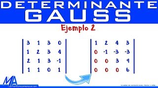 Determinante de una matriz de 4x4 método de Gauss  Ejemplo 2 [upl. by Yardley]