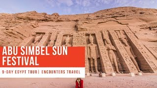 Abu Simbel Sun Festival  9 Day Egypt Tour [upl. by Dnalyram]