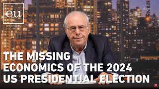 Economic Update The Missing Economics of the 2024 US Presidential Election [upl. by Caro829]