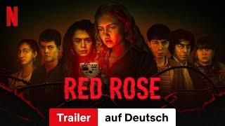 Red Rose Staffel 1  Trailer auf Deutsch  Netflix [upl. by Swope]