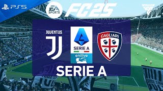 FC 25 Juventus vs Cagliari  Serie A 202425  PS5 [upl. by Eiramadnil102]