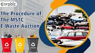 Procedure of MSTC EWaste Auction  MSTC Online Auction and Bid Complete Detail  Corpbiz [upl. by Lleunamme]