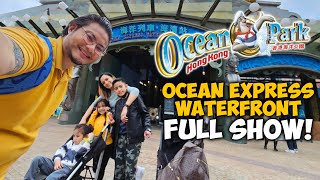 Hong Kong Ocean Parks Ocean Express Waterfront FULL SHOW [upl. by Anitsrhc120]