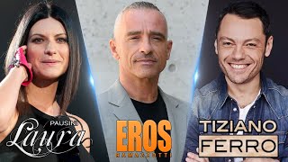 Eros Ramazzotti y Laura Pausini y Tiziano Ferro  Grandes Exitos Sus Mejores Canciones Español [upl. by Ellinej]