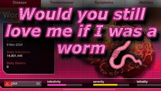 Plague inc neurax worm Normal  mega brutal goofy guy and worm gf [upl. by Eiramassenav]