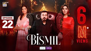 Bismil Drama Episode 22 Recap  ARY Digital [upl. by Saleem235]