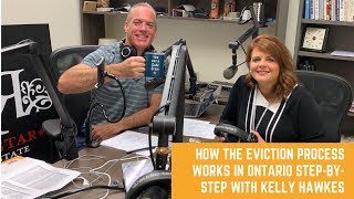 How the Eviction Process Works in Ontario Step by Step with Special Guest Kelly Hawkes [upl. by Shu]