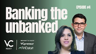 VC React Podcast E4 Banking The Unbanked Tech Moonshots Climate Tech amp MENA AI Consolidations [upl. by Nodearb132]