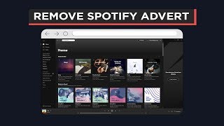 HOW TO REMOVE SPOTIFY ADVERTS  UNLIMITED SKIP  WINDOWS [upl. by Zinnes164]