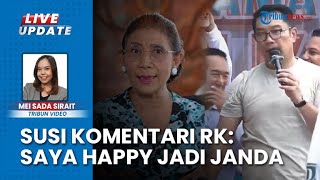 Susi Pudjiastuti Tanggapi Ucapan Ridwan Kamil yang Dinilai Seksis soal Janda Saya Happy Saja [upl. by Etyak]