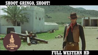 Shoot Gringo Shoot  Western  HD  Full Movie in English [upl. by Nylde81]