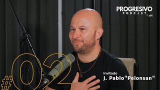 02  Juan Pablo quotPelonsanquot  El origen de la prosperidad y su impacto en la felicidad [upl. by Reivad476]