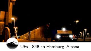 Train4yous UEx 1848 nach Lörrach in Altona [upl. by Eugnimod]