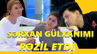 Sərxan gözündan yaş çıxmayan Gülxanımı rəzil etdi Qızından Gülxanıma şok Seni axtariram 25122023 [upl. by Lyns]