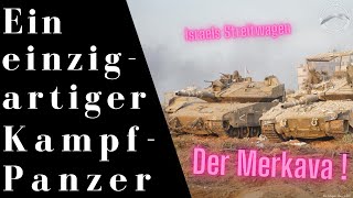 Was macht den Merkava anders als andere Kampfpanzer [upl. by Anileme745]