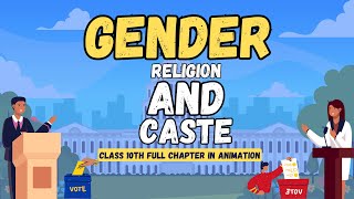 Gender Religion And Caste Class 10 Cbse Full Chapter Animation  Class 10 Politics Chapter 4 [upl. by Pages]